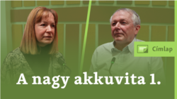 A nagy akkuvita, 1. rész