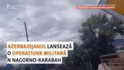 Azerbaidjanul lansează o operațiune militară în Nagorno-Karabah