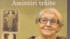 Amintiri povestite. Amintiri trăite, de Flavia Bălescu Coposu (Editura EIKON, 2019)