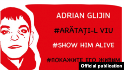 Bannerul campaniei „Arătați-l viu”, lansată de asociația Promo-LEX în sprijinul lui Adrian Glijin, care a fost răpit în octombrie 2020, în Transnistria.