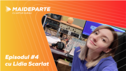 Mai Departe cu Lidia Scarlat. Despre școala de creativitate, limba engleză și cum ajungi pe Netflix