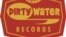 Dirty Water Records, фрагмент плаката