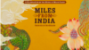 Miles from India