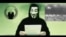 Гурӯҳи ҳакерии "Annonymous" қабл аз эълони нақшаи "юриш"-и навбатии худ.