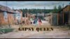 „Gipsy Queen” (VIDEO)